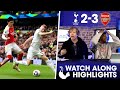 SPURS DENIED LATE COMEBACK IN NLD! Tottenham 2-3 Arsenal [WATCHALONG HIGHLIGHTS]