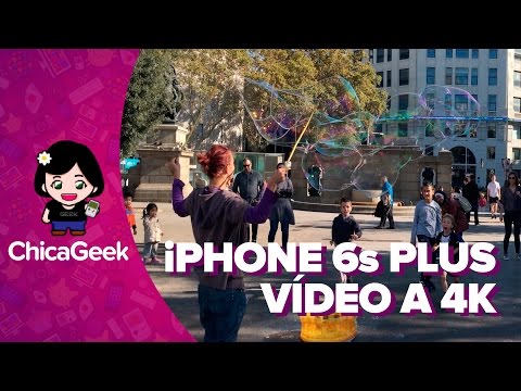 Vídeo a 4K con el iPhone 6s Plus