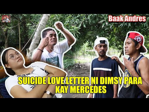 Suicide love letter ni Dimsy para kay Mercedes
