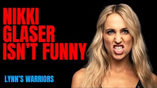 Nikki Glaser Isn't Funny