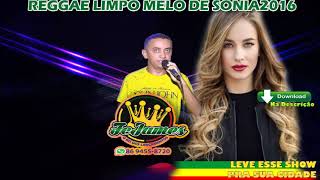 Download lagu MELO DE SONIA 2016 DANIEL MORAES REGGAE LIMPO SEM VINHETA mp3