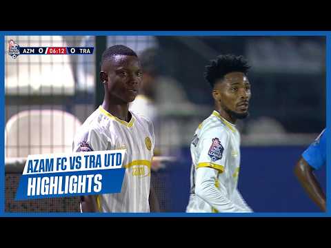 AZAM FC 2 : 0 TRA UNITED  | HIGHLIGHTS | NBC PREMIER LEAGUE