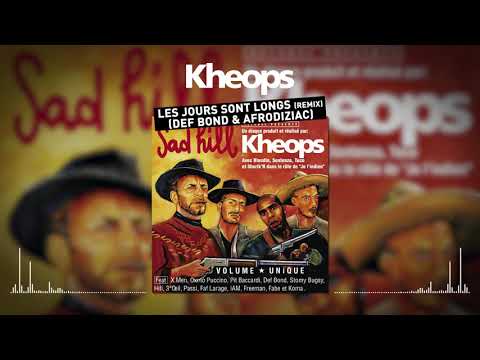 Khéops feat. Def Bond & Afrodiziac - Les jours sont trop longs (remix) (Clip officiel)