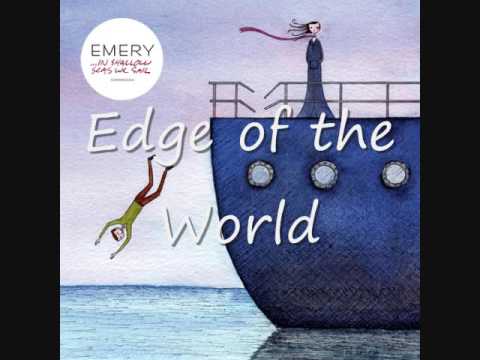 Edge of the World - Emery + Lyrics