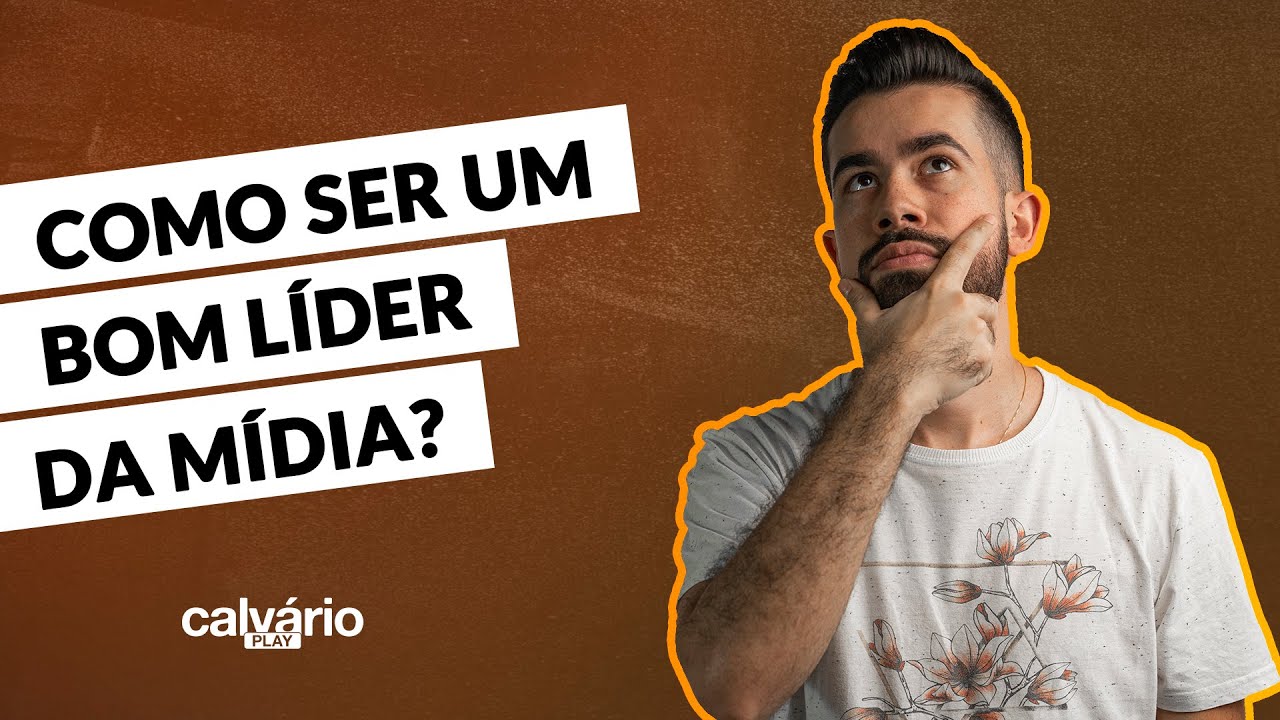 Liderança da Equipe de Mídia | Dicas para alcançar a Excelência