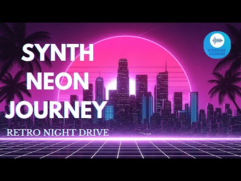 Synth Neon Journey – Retrowave 80s Mix | Night Drive, Focus & Study Music