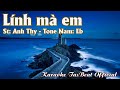 Karaoke Lính Mà Em Tone Nam | TAS BEAT