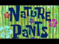 Spongebob Nature Pants Live Action Full Episode
