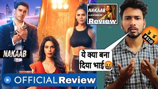 Nakaab Series Review | MX player
