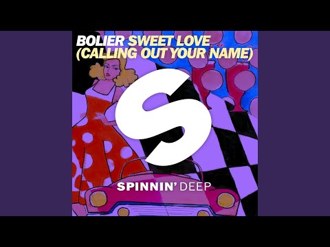 Sweet Love (Calling Out Your Name) (Extended Mix)