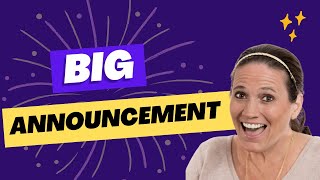 Big Announcement: Save the Date