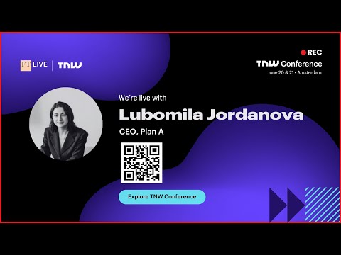 TNW Conference: Interview with Lubomila Jordanova, founder and CEO at Plan A