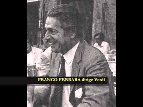 FRANCO FERRARA dirige Verdi: La Forza del Destino