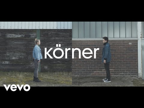 Körner - Bist du da (da da)