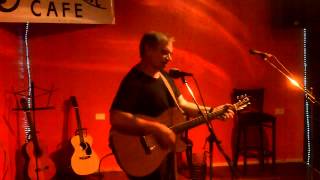 Bob Franke&#39;s &quot;Beggars To God&quot; (cover) Gary Hall LIVE @ The Sound Garden Cafe