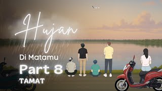 Download lagu Rain in Your Eyes Part 8 (END) - Dhot Design mp3 Download lagu Rain in Your Eyes Part 8 (END) - Dhot Design mp3