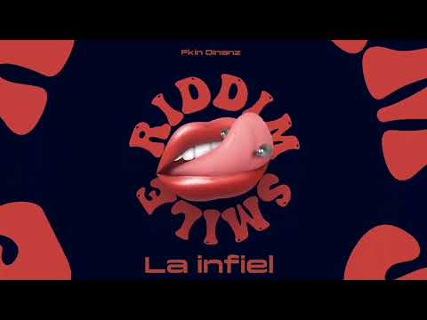 La infiel - fk dinanz (SMILE RIDDIM)