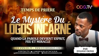 Download lagu LE MYSTÈRE DU LOGOS INCARNÉ || MESSAGE & PRIÈRE || ODGTV@ EULOGE EKISSI mp3 Download lagu LE MYSTÈRE DU LOGOS INCARNÉ || MESSAGE & PRIÈRE || ODGTV@ EULOGE EKISSI mp3