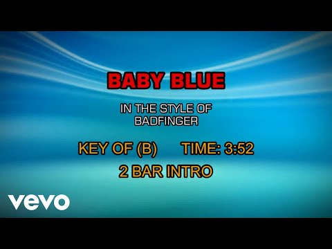 Badfinger - Baby Blue (karaoke) Backing Track