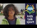 Kids Talk Sport What S Your Favourite Sport