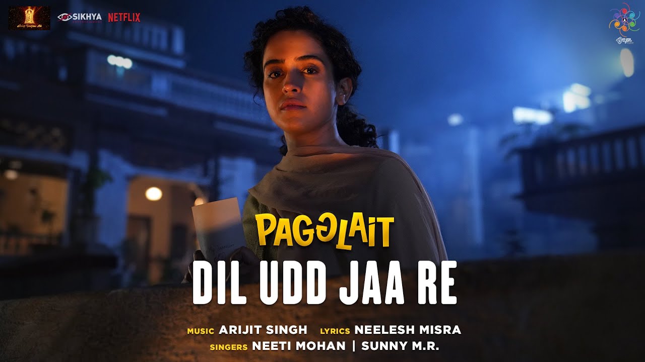 Dil Udd Jaa Re Song Lyric From Pagglait - Neeti Mohan Dil Udd Jaa Re Song Lyric From Pagglait - Neeti Mohan