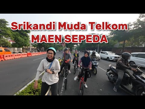 Srikandi Muda Telkom Maen Sepeda | Tepar Semua 😂😂😂