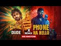 Dude X Phone Na Hello Mix BGM Ringtone Alien Studio Mix WhatsApp Status Download Link Dude