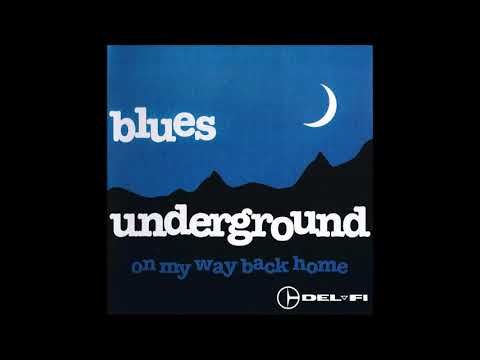 Blues Underground — The Thrill Is Gone