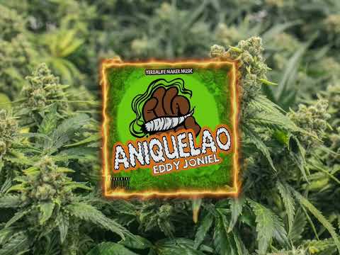 Eddy Joniel - Aniquelao [Official Audio]