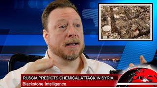 💥 Russia Warns of New False Flag Chemical Attack in Syria