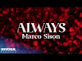 Marco Sison Always Official Lyric Video