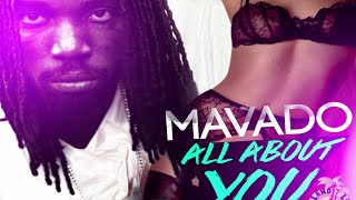 Mavado - All About You - (Island Life Riddim) - 2015