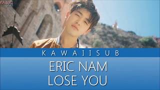 Eric Nam - Lose You/KAWAIISUB [polskie napisy, polish subs / PL]