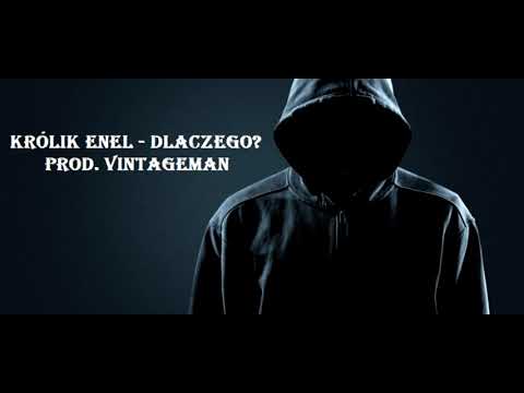 Królik eNeL - Dlaczego?  (Prod. Vintageman)