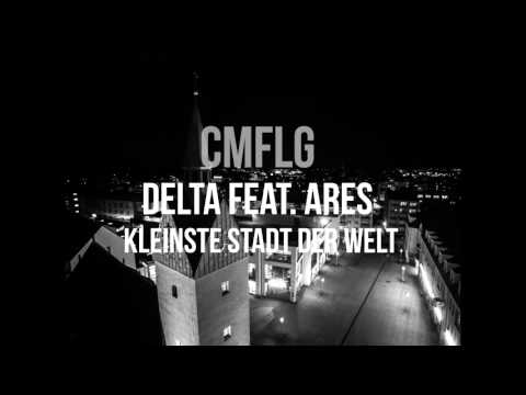 Delta feat. Ares - Kleinste Stadt der Welt