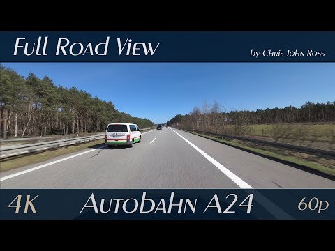 Autobahn (A24), Germany: Schremheide - Wöbbelin - 4K (UHD/2160p/60p)