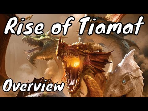 The Rise of Tiamat Overview (D&D 5E Spoilers)