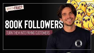 800K Followers: How To Turn Your Audience Into Paying Customers #creatoreconomy