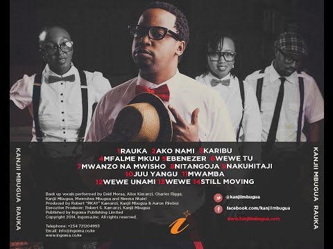 Kanjii - Voters Single Choice? (Ako Nami/ Mwanzo Na Mwisho/ Mwamba Wangu)