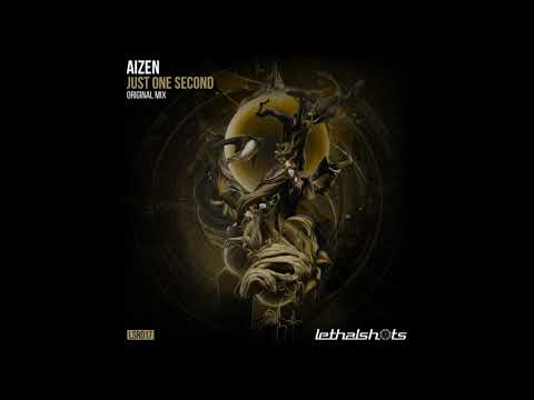 Aizen - Just One Second (Original Mix)
