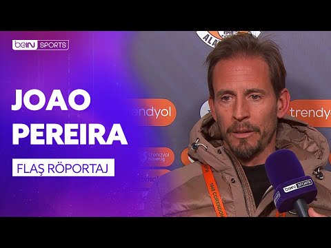 Alanyaspor - Fenerbahçe Maç Sonu Teknik Direktör Joao Pereira'nın Açıklamaları