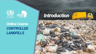 ACCP Online Course on Controlled Landfills: Introduction