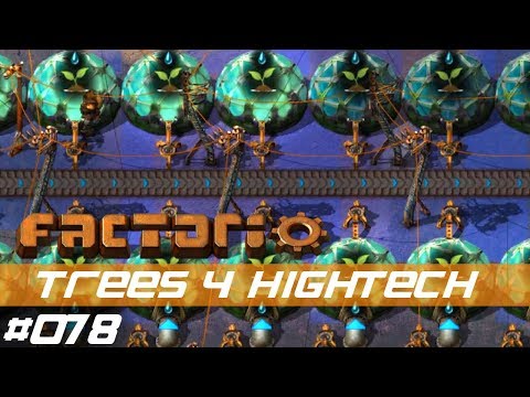 Let's Play Factorio S01 E078 – Bäume für Hightech – mit Mods - deutsch