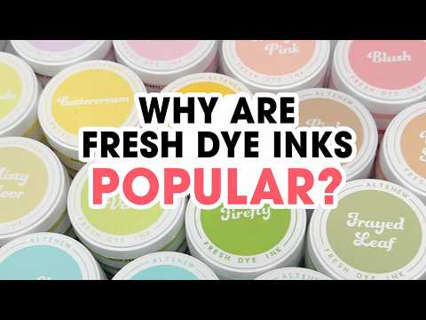 11 Things Crafters LOVE About the Fresh Dye Inks