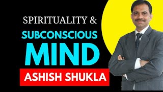 preview picture of video 'Role of subconsiousness in spiritual journey | SUBCONSCIOUS MIND |Ashish Shukla from Deep Knowledge'