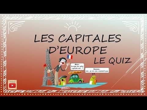 CAPITALS OF EUROPE - The game / Quiz - General Culture