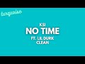 KSI No Time Clean Lyrics Ft Lil Durk