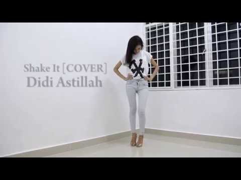 Didi Astillah - Sistar [SHAKE IT] cover
