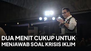 Download lagu Dua Menit Cukup Untuk Menjawab Soal Krisis Iklim mp3