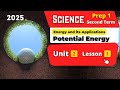 Potential Energy Prep 1 Unit 2 Lesson 1 Science